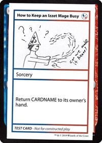 How to Keep an Izzet Mage Busy (No PW Symbol), Mystery Booster: Convention Edition Exclusives