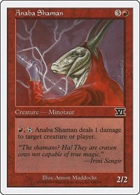 Anaba Shaman, Classic Sixth Edition