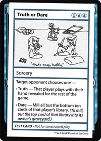 Truth or Dare (No PW Symbol), Mystery Booster: Convention Edition Exclusives