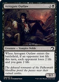 Arrogant Outlaw, Innistrad: Midnight Hunt