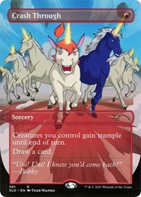Crash Through, Secret Lair Drop Series