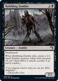 Hobbling Zombie, Innistrad: Midnight Hunt