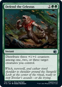 Defend the Celestus, Innistrad: Midnight Hunt