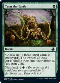 Turn the Earth, Innistrad: Midnight Hunt