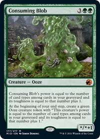 Consuming Blob, Innistrad: Midnight Hunt