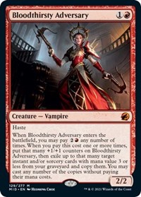Bloodthirsty Adversary, Innistrad: Midnight Hunt