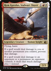 Rem Karolus, Stalwart Slayer, Innistrad: Midnight Hunt
