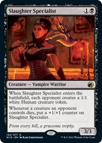 Slaughter Specialist, Innistrad: Midnight Hunt