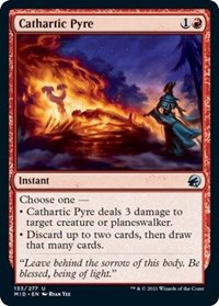 Cathartic Pyre, Innistrad: Midnight Hunt