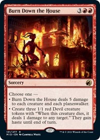 Burn Down the House, Innistrad: Midnight Hunt