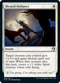 Blessed Defiance, Innistrad: Midnight Hunt