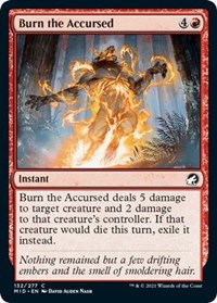 Burn the Accursed, Innistrad: Midnight Hunt