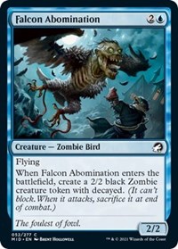 Falcon Abomination, Innistrad: Midnight Hunt