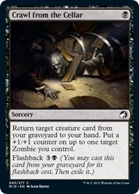 Crawl from the Cellar, Innistrad: Midnight Hunt