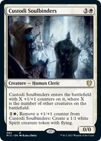 Custodi Soulbinders, Commander: Innistrad: Midnight Hunt