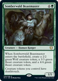 Somberwald Beastmaster, Commander: Innistrad: Midnight Hunt