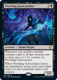 Prowling Geistcatcher, Commander: Innistrad: Midnight Hunt