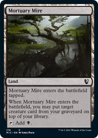 Mortuary Mire, Commander: Innistrad: Midnight Hunt