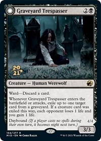 Graveyard Trespasser, Prerelease Cards