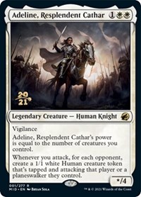 Adeline, Resplendent Cathar, Prerelease Cards