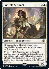Sungold Sentinel, Prerelease Cards