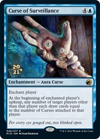 Curse of Surveillance, Prerelease Cards