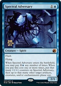 Spectral Adversary, Prerelease Cards
