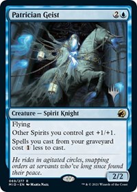 Patrician Geist, Promo Pack: Innistrad: Midnight Hunt