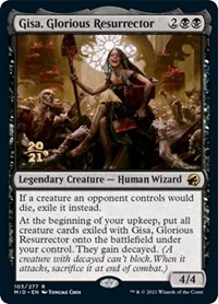 Gisa, Glorious Resurrector, Prerelease Cards