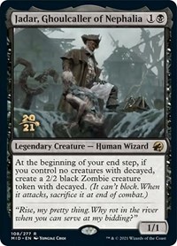 Jadar, Ghoulcaller of Nephalia, Prerelease Cards