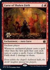 Curse of Shaken Faith, Prerelease Cards