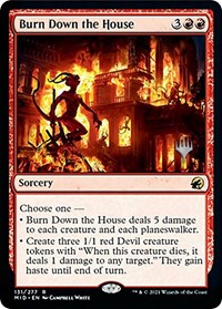 Burn Down the House, Promo Pack: Innistrad: Midnight Hunt