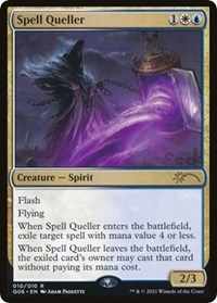 Spell Queller, Unique and Miscellaneous Promos