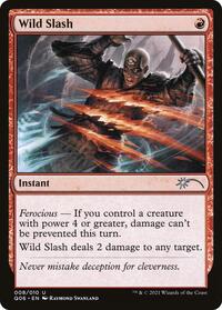 Wild Slash, Unique and Miscellaneous Promos
