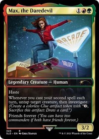 Max, the Daredevil, Secret Lair Drop Series
