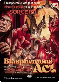 Blasphemous Act (322), Secret Lair Drop Series