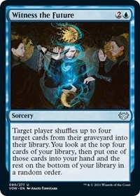 Witness the Future, Innistrad: Crimson Vow