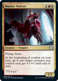 Markov Waltzer, Innistrad: Crimson Vow