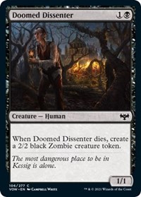 Doomed Dissenter, Innistrad: Crimson Vow