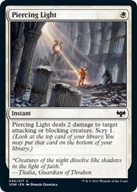 Piercing Light, Innistrad: Crimson Vow