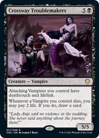 Crossway Troublemakers, Commander: Innistrad: Crimson Vow