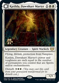 Katilda, Dawnhart Martyr, Prerelease Cards