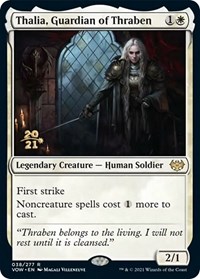 Thalia, Guardian of Thraben, Prerelease Cards