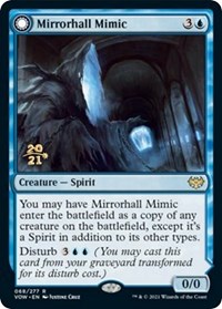 Mirrorhall Mimic, Prerelease Cards