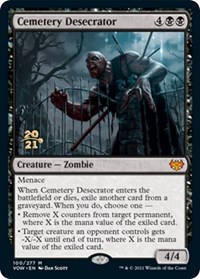Cemetery Desecrator, Prerelease Cards