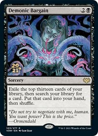 Demonic Bargain, Prerelease Cards