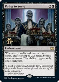 Dying to Serve, Prerelease Cards