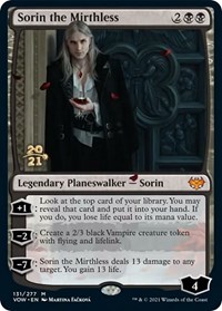 Sorin the Mirthless, Prerelease Cards