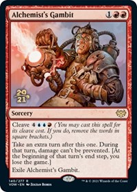 Alchemist's Gambit, Prerelease Cards