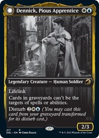 Dennick, Pious Apprentice, Innistrad: Double Feature